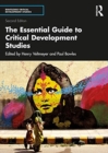 The Essential Guide to Critical Development Studies - Book