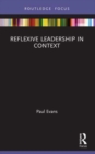 Reflexive Leadership in Context - Book