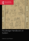 Routledge Handbook on Sufism - Book