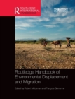 Routledge Handbook of Environmental Displacement and Migration - Book