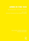 Arms in the '80s : New Developments in the Global Arms Race - Book