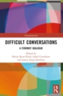 Difficult Conversations : A Feminist Dialogue - Book