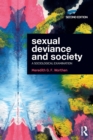 Sexual Deviance and Society : A Sociological Examination - Book