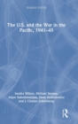 The U.S. and the War in the Pacific, 1941-45 - Book