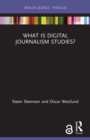 What is Digital Journalism Studies? - Book