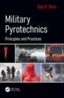 Military Pyrotechnics : Principles and Practices - Book