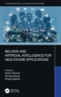 Big Data and Artificial Intelligence for Healthcare Applications - Book