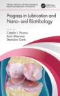 Progress in Lubrication and Nano- and Biotribology - Book