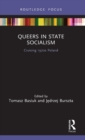 Queers in State Socialism : Cruising 1970s Poland - Book