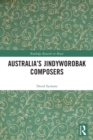 Australia’s Jindyworobak Composers - Book