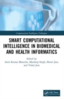 Smart Computational Intelligence in Biomedical and Health Informatics - Book