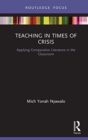 Teaching in Times of Crisis : Applying Comparative Literature in the Classroom - Book