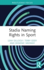 Stadia Naming Rights in Sport - Book