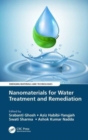 Nanomaterials for Water Treatment and Remediation - Book