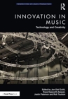 Innovation in Music: Technology and Creativity - Book