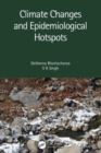 Climate Changes and Epidemiological Hotspots - Book