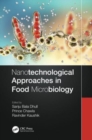 Nanotechnological Approaches in Food Microbiology - Book