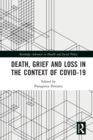 Death, Grief and Loss in the Context of COVID-19 - Book