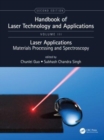 Handbook of Laser Technology and Applications : Lasers Applications: Materials Processing and Spectroscopy (Volume Three) - Book