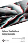 Failure of Fibre-Reinforced Polymer Composites - Book