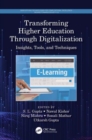 Transforming Higher Education Through Digitalization : Insights, Tools, and Techniques - Book