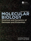 Molecular Biology : Structure and Dynamics of Genomes and Proteomes - Book