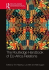 The Routledge Handbook of EU-Africa Relations - Book