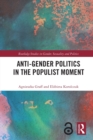 Anti-Gender Politics in the Populist Moment - Book