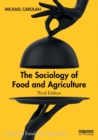 The Sociology of Food and Agriculture - Book