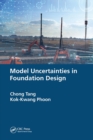 Model Uncertainties in Foundation Design - Book