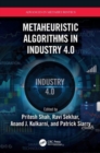 Metaheuristic Algorithms in Industry 4.0 - Book