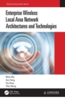 Enterprise Wireless Local Area Network Architectures and Technologies - Book