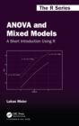 ANOVA and Mixed Models : A Short Introduction Using R - Book