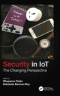 Security in IoT : The Changing Perspective - Book