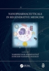 Nanopharmaceuticals in Regenerative Medicine - Book