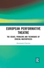 European Performative Theatre : The issues, problems and techniques of crucial masterpieces - Book