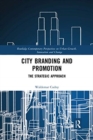 City Branding and Promotion : The Strategic Approach - Book