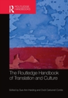 The Routledge Handbook of Translation and Culture - Book