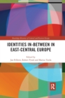 Identities In-Between in East-Central Europe - Book