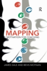 Mapping Motivation for Coaching - Book