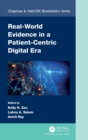 Real-World Evidence in a Patient-Centric Digital Era - Book