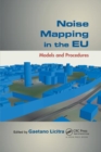 Noise Mapping in the EU : Models and Procedures - Book