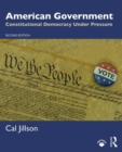 American Government : Constitutional Democracy Under Pressure - Book