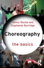 Choreography: The Basics - Book