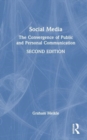 Social Media : The Convergence of Public and Personal Communication - Book