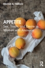 Appetite : Sex, Touch, and Desire in Women with Anorexia - Book