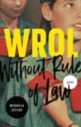 WROL (Without Rule of Law) - Book