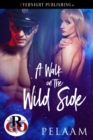 Walk on the Wild Side - eBook
