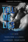 Tell Me Lies: Manlove Edition - eBook