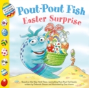 Pout-Pout Fish: Easter Surprise - Book